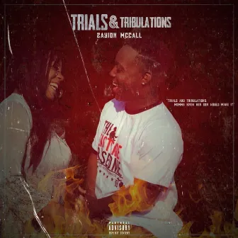 Trials & Tribulations by Zayion McCall