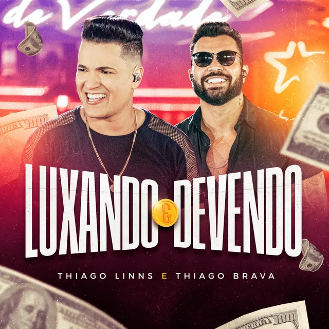 Luxando e Devendo - Ao Vivo