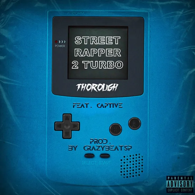 Street Rapper 2 Turbo