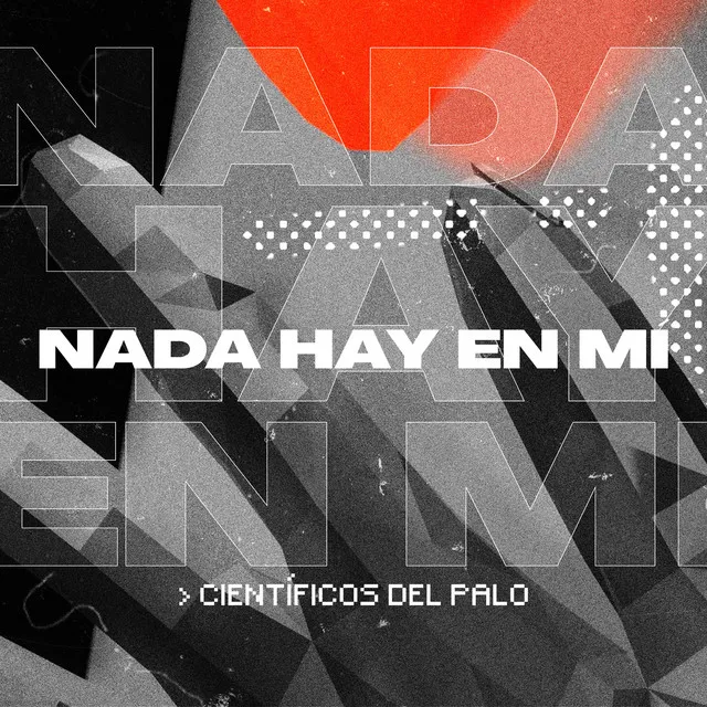 Nada Hay en Mí