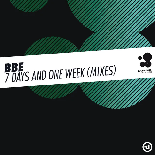 7 Days And One Week (Mixes)