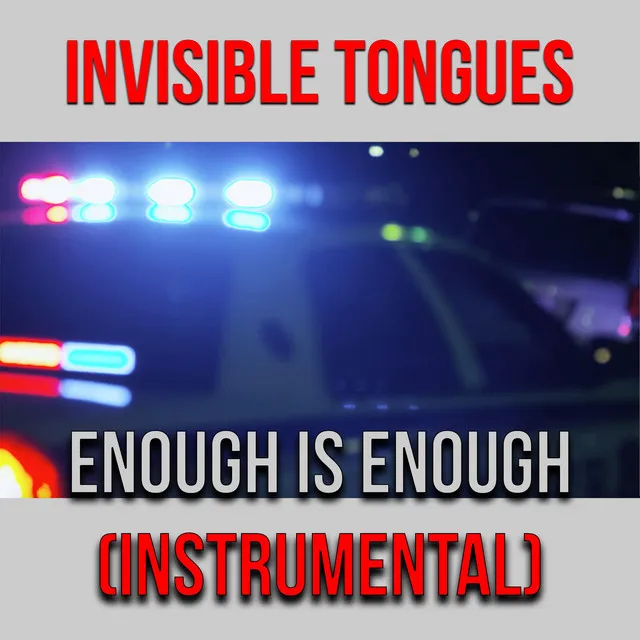 Enough Is Enough - Instrumental