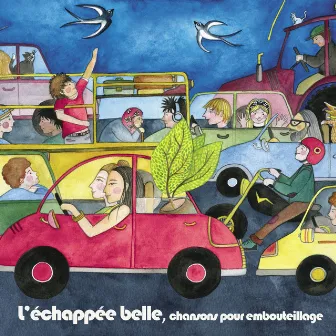 L'échappée Belle by Serena Fisseau