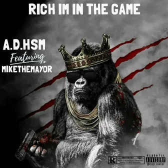 Rich in the game by A.D. Hsm