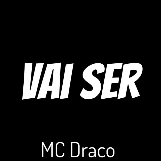 Vai Ser