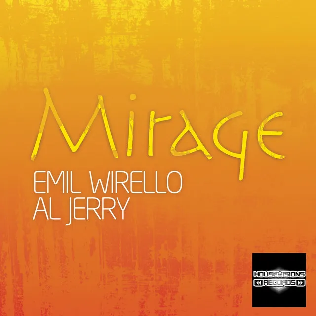 Mirage - Emil Wirello Edit