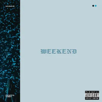 Weekend by Despite West