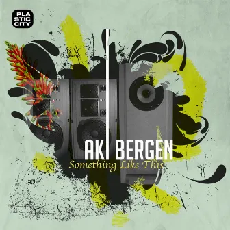 Something Like This by Aki Bergen