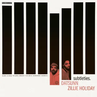 Subtleties. by Zillie Holiday