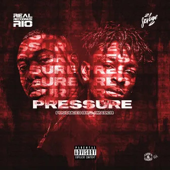 Pressure by Real Recognize Rio