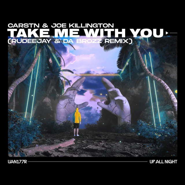 Take Me With You (Rudeejay & Da Brozz Remix)