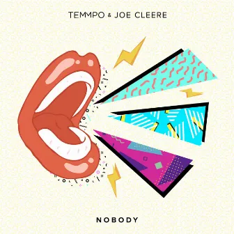 Nobody by Joe Cleere