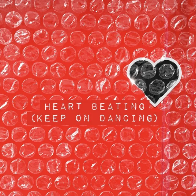 Heart Beating (Keep On Dancing)