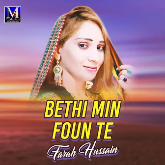 Bethi Min Foun Te by Farah Hussain