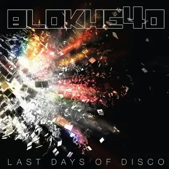 Last Days of Disco by BLOKHE4D