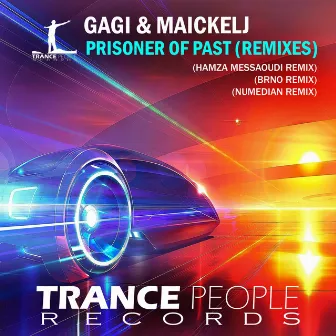 Prisoner Of Past (Remixes) by Gagi