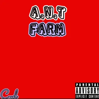 A.N.T. Farm by Cnel