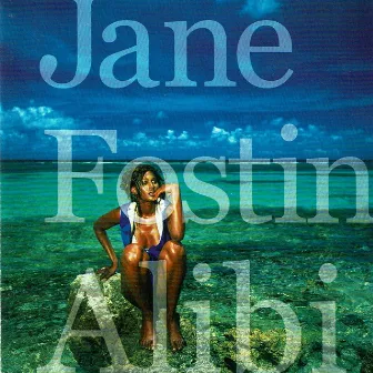 Alibi by Jane Fostin