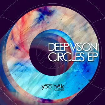 Circles EP by Deep Vision