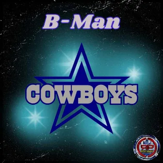 Cowboys by B-Man