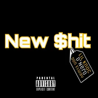 New Shit by D'Nero