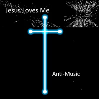 Jesus Loves Me (Ascension from Hell Mix) by dziwaczny