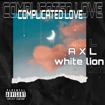 COMPLICATED LOVE by White Lion