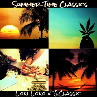 SummerTime Classics by Loki Loko