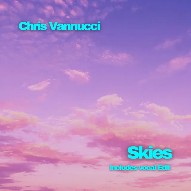 Skies Vocal Edit