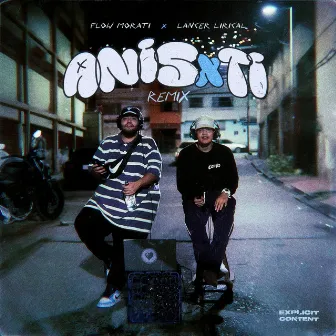 ANIS X TI (REMIX) by Lancer Lirical