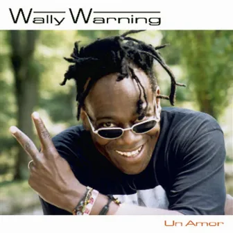 Un Amor by Wally Warning