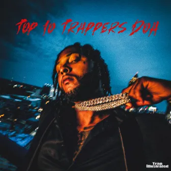 Top 10 Trappers DOA by Hardo