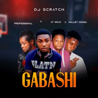 Gabashi by Dj Scratch Ibile