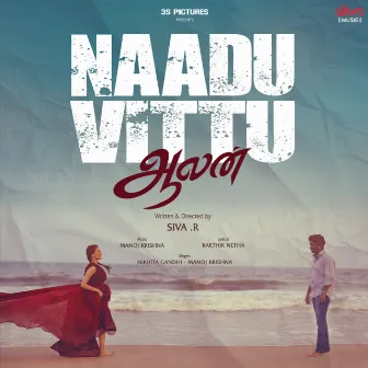 Naadu Vittu (From 