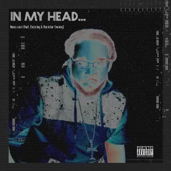 In My Head by Nemo Cash