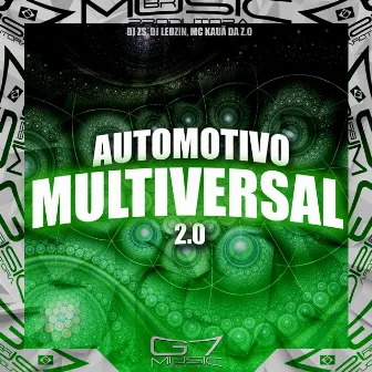 Automotivo Multiversal 2.0 by DJ ZS