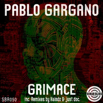 Grimace EP by Pablo Gargano