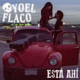 Está Ahí by Yoel Flaco