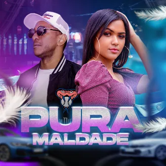 Pura Maldade by Ister