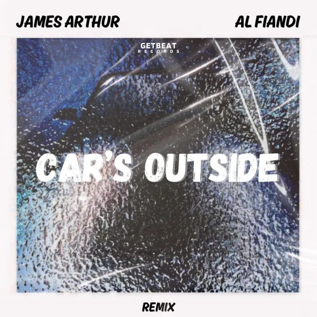 Car's Outside (AL FIANDI Bootleg)