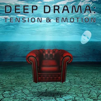 Deep Drama Tension And Emotion by Move Music