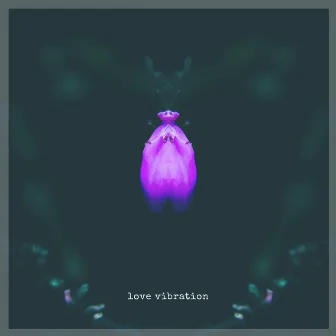 Love Vibration by Kyle Devine