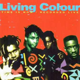 Time Is Now (Recorded Live) by Living Colour