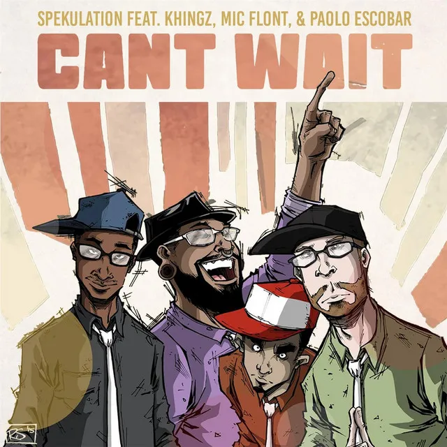 Can't Wait (feat. Khingz, Mic Flont & Paolo Escobar)