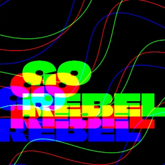 Go Rebel by Twinkle