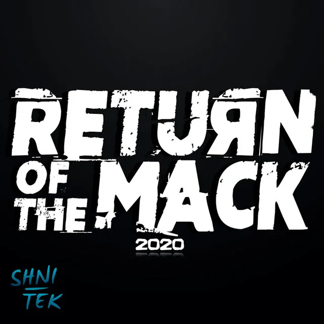 Return of the Mack 2020 (Rullelåta)