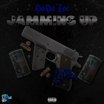 Jamming Up by DADA Loc