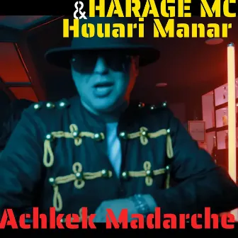 Achkek Madarche by Dj Fouzi