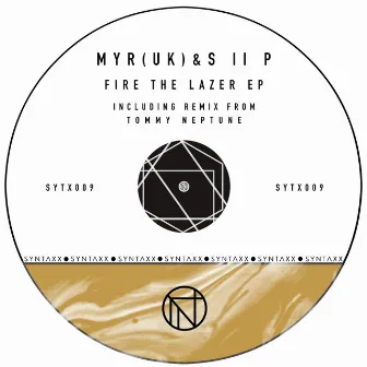 Fire The Lazer EP by MYR (UK)