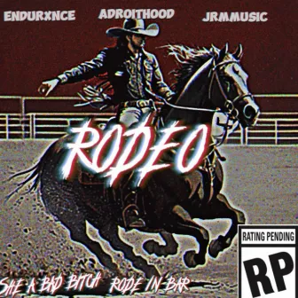 Rodeo by Adroithood